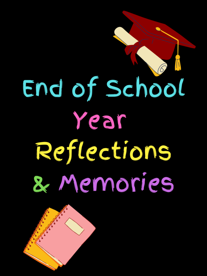 No more school!  The end of the year is approching with only a few weeks left.  Students are continuing to make memories and remembering old ones as well.