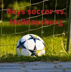 Boys soccer. The boys Varsity and JV teams play  at Holidaysburg on Sept. 6. The boys have had weekly practices to prepare.  