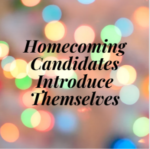 Meet the 2022 Homecoming Candidates 