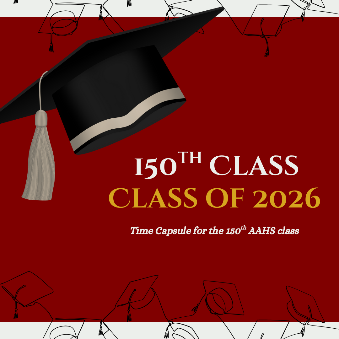Time capsule to be created for 150th AAHS graduating class
